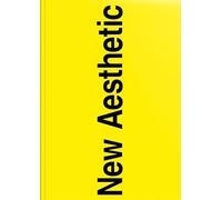 New Aesthetic 1: A Collection of Experimental and Independent Type Design