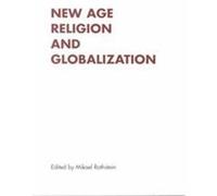 New Age Religion and Globalization, Renner, 5 Mikael Rothstein (Auteur)
