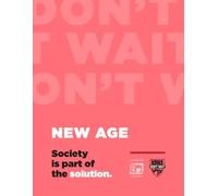New Age: Society is part of the solution