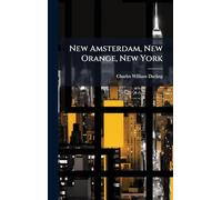 New Amsterdam, New Orange, New York