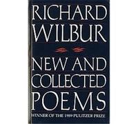 New and Collected Poems Richard Wilbur (Auteur)