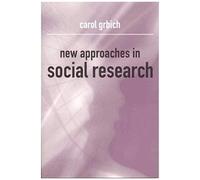 New Approaches In Social Research