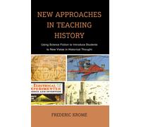 New Approaches In Teaching History