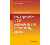 New Approaches To Csr, Sustainability And Accountability, Volume Ii