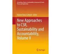 New Approaches to CSR Sustainability and Accountability Volume V - Springer Verlag Singapore - Springer Verlag Singapore - Livre en Anglais - Hardback Springer Verlag SingaporeSpringer Verlag Singapor