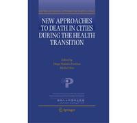 New Approaches To Death In Cities During The Health Transition