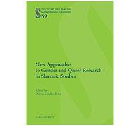 New Approaches To Gender And Queer Research In Slavonic Studies