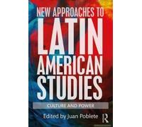 New Approaches To Latin American Studies