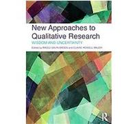 New Approaches to Qualitative Research