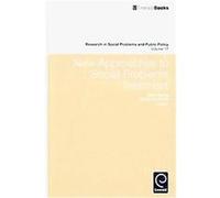 New Approaches to Social Problems Treatment, RESEARCH IN SOCIAL PROBLEMS AND PUBLIC POLICY