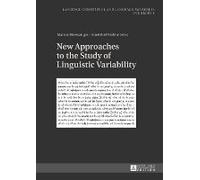 New Approaches To The Study Of Linguistic Variability