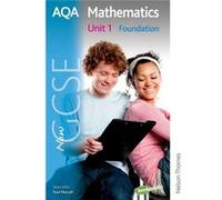 New AQA GCSE Mathematics Unit 1 Foundation (Students Book) Mcmanus, Gina (Auteur)