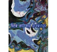 New Art and Drawings: Sketchbook for the drawing