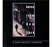New Artists Sampler - Notes from New York