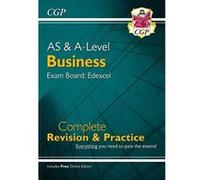 New AS and A-Level Business: Edexcel Complete Revision & Practice with Online Edition (CGP A-Level Business) - [Livre en VO] Cgp Books (Auteur)
