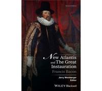 New Atlantis and The Great Instauration by Francis Bacon Francis Bacon (Auteur)