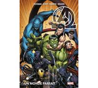 New Avengers T02 : Un monde parfait - Jonathan Hickman - Panini Comics - cartonné - Comics