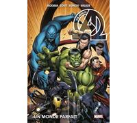 New Avengers T02 : Un monde parfait