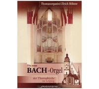 New Bach Organ At St. Thomaskirche, Leipzig, The (Bohme)