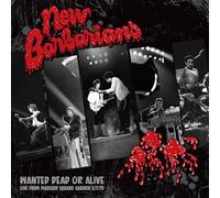 New Barbarians – Wanted Dead Or Alive – Vinyle analogique