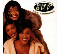 SWV (Sister With Voices) - New Beginning
