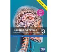 New Biology at the Time textbook 3 liceum i technikum extended scope EDITION 2024
