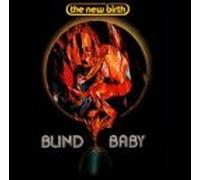New Birth - Blind Baby
