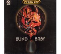 NEW BIRTH - Blind Baby