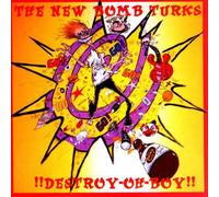 New Bomb Turks - Destroy Oh Baby [Import]