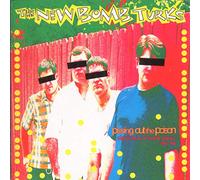 New Bomb Turks - Pissing Out The Poison [Import]