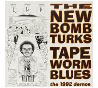 New Bomb Turks – Tapeworm Blues – Maxi-single vinyle – Import – E+P Elektrik