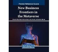 New Business Frontiers In The Metaverse