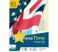 New Business Time BTS - livre élève - Éd. 2021 Muriel Cierco Verschaeve (Auteur), Thomas Fenaert (Auteur), Derek Gallagher (Auteur), Pascal Godard (Auteur), Corinne Hornby (Auteur), Anne Mayer (Auteur