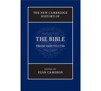 New Cambridge History Of The Bible Professor Euan Cameron, (Auteur)