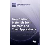New Carbon Materials From Biomass And Their Applications