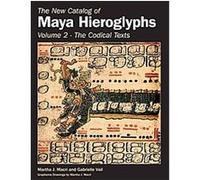 New Catalog of Maya Hieroglyphs Gabrielle Vail, Martha J. Macri (Auteur)