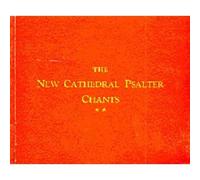 New Cathedral Psalter Chants 82 / Recueil