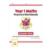 New CGP KS1 Maths Workbook - Year 1 Autumn Term (extra practice for the White Rose scheme)