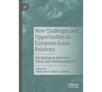 New Challenges And Opportunities In European-Asian Relations