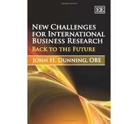 New Challenges for International Business Research: Back to the Future - [Livre en VO] Professor John H Dunning (Auteur)