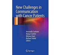 New Challenges In Communication With Cancer Patients