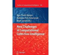 New Challenges In Computational Collective Intelligence
