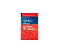New Challenges In Computational Collective Intelligence