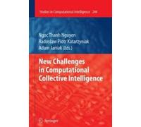 New Challenges In Computational Collective Intelligence
