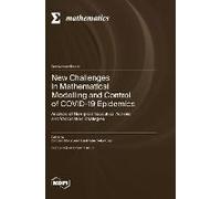 New Challenges In Mathematical Modelling And Control Of Covid-19 Epidemics