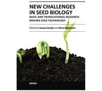 New Challenges In Seed Biology