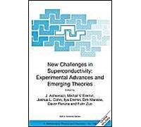 New Challenges In Superconductivity: Experimental Advances And Emerging Theories