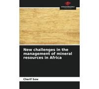 New Challenges In The Management Of Mineral Resources In Africa