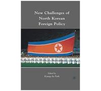 New Challenges Of North Korean Foreign Policy