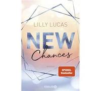 New chances | Lilly Lucas Lilly Lucas (Auteur)